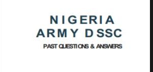 Nigerian Army DSSC Past Questions