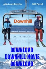 Download DownHill Movie Download