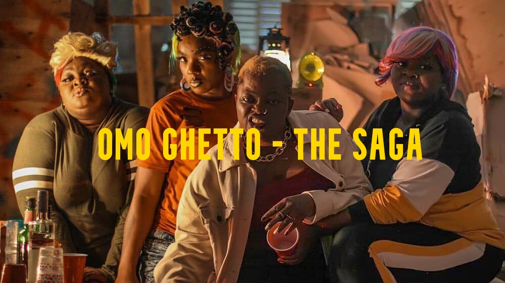 Omo Ghetto Movie Download