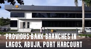 Providus Bank Branches in Lagos, Abuja, Port Harcourt 