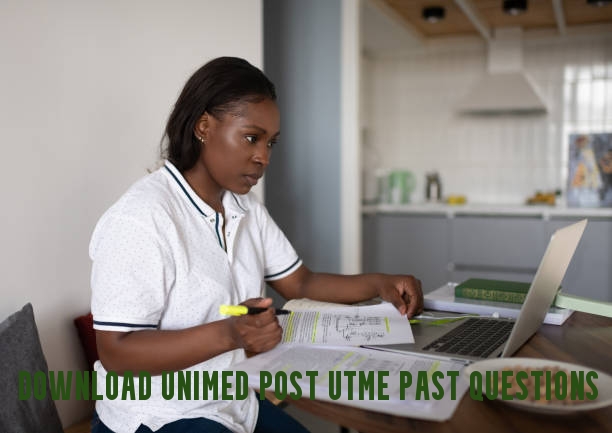 Download UNIMED Post UTME Past Questions