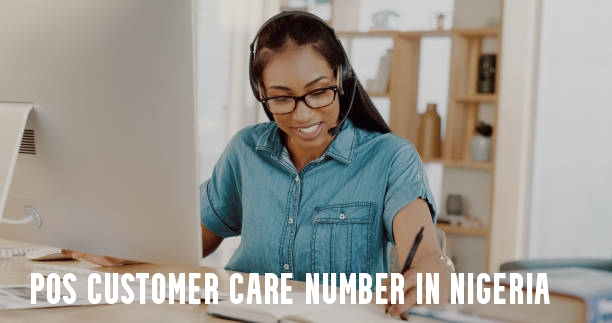 POS Customer Care Number in Nigeria