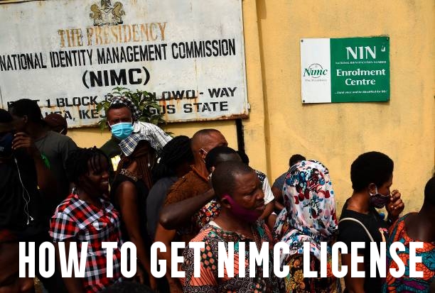 How to get NIMC License 