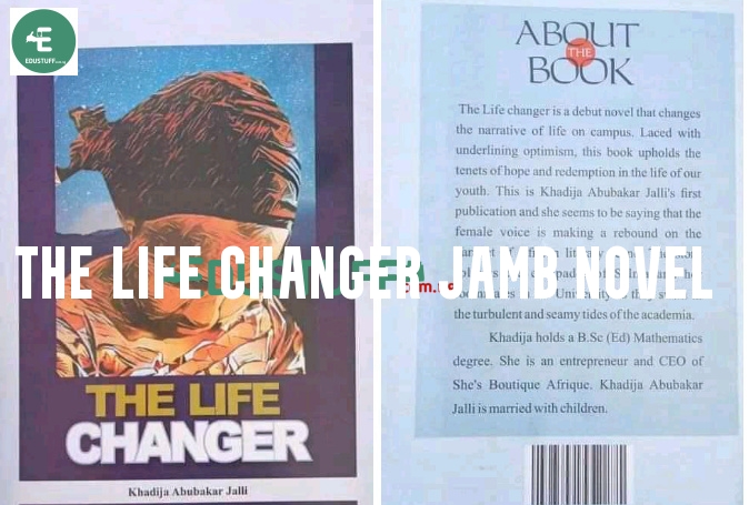 The Life Changer Jamb Novel 