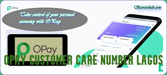 Opay Customer Care Number Lagos