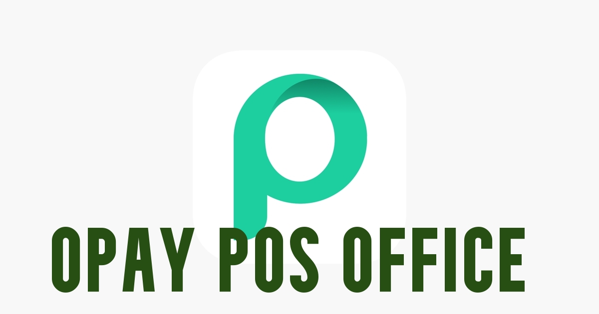 Opay POS Office