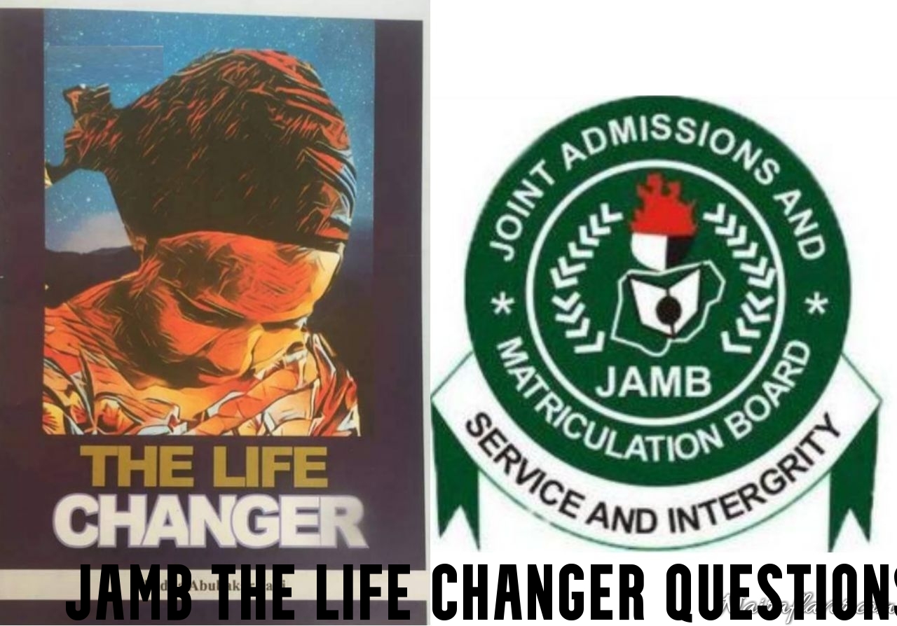 JAMB The Life Changer Questions