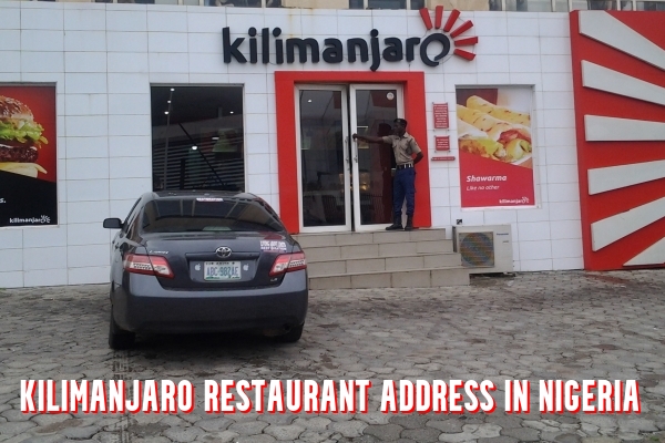 Kilimanjaro Restaurant Address In Nigeria