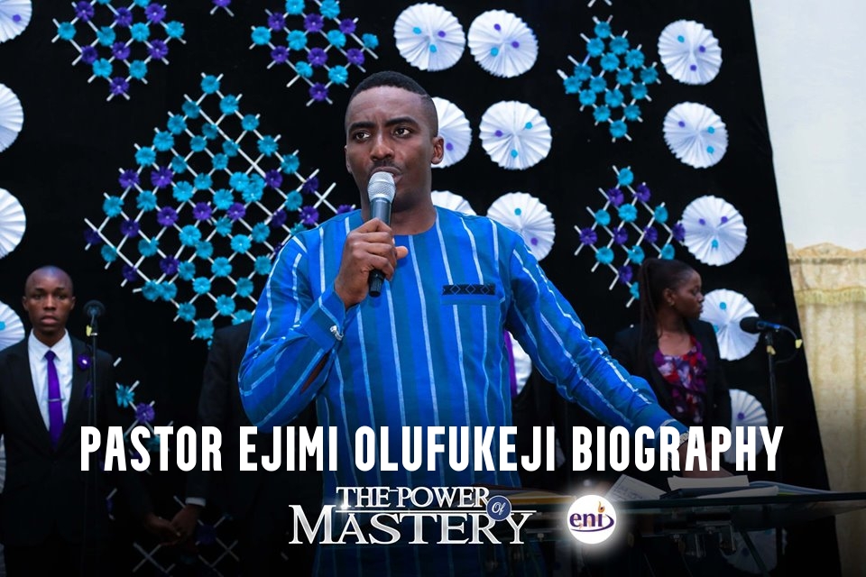 Pastor Ejimi Olufukeji Biography