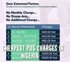 Cheapest POS Charges in Nigeria