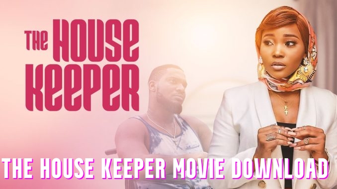 The House Keeper Movie Download