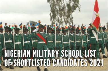 Nigerian Military School List of Shortlisted Candidates 2021