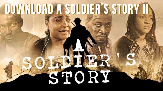 Download A Soldier's Story II