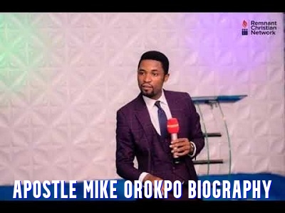 Apostle Mike Orokpo Biography