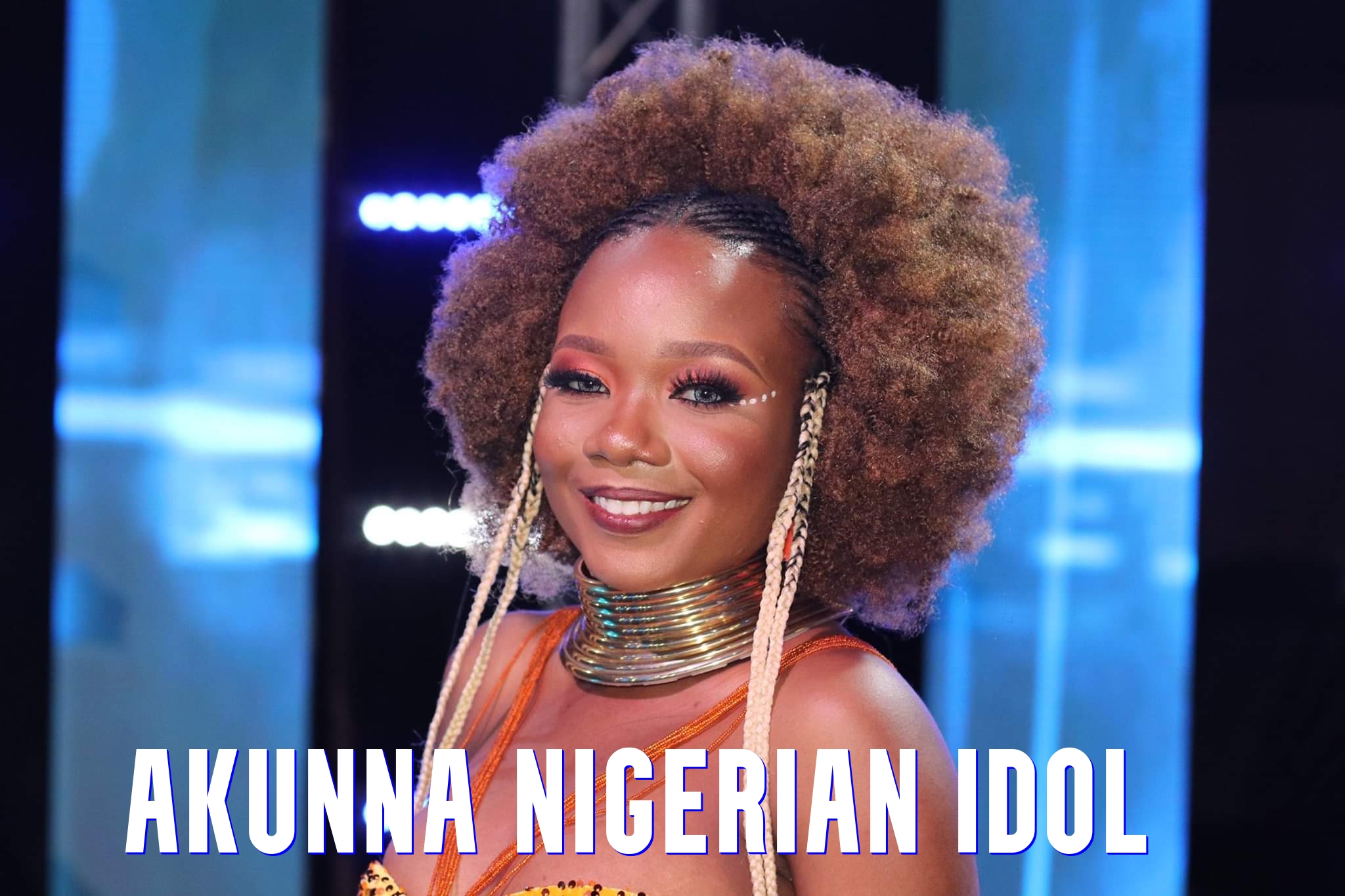 Akunna Nigerian Idol Biography