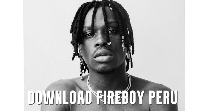 Download Fireboy Peru
