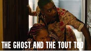 The Ghost and the Tout Too Movie