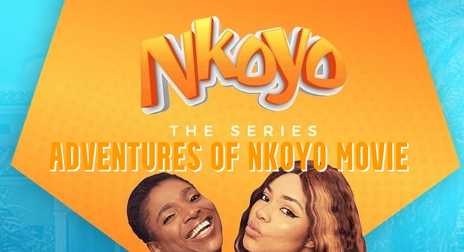 Adventures of Nkoyo Movie