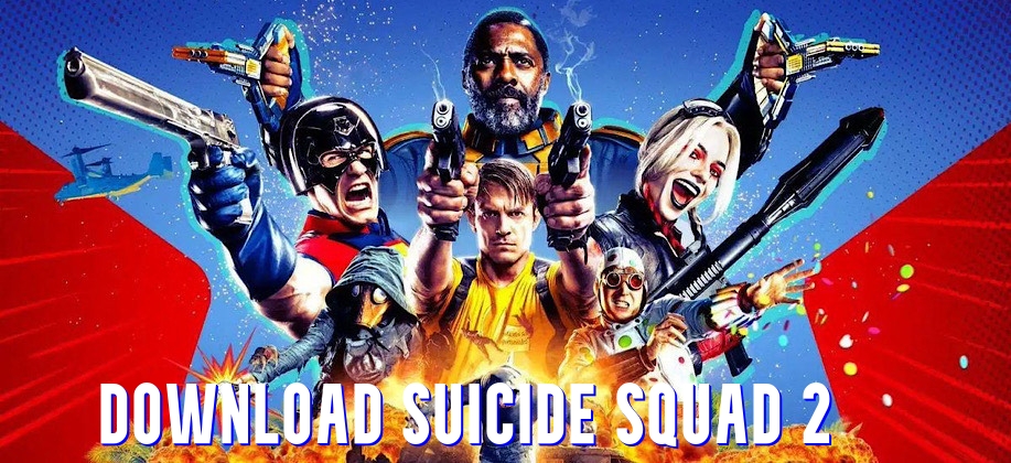 Download Suicide Squad 2 