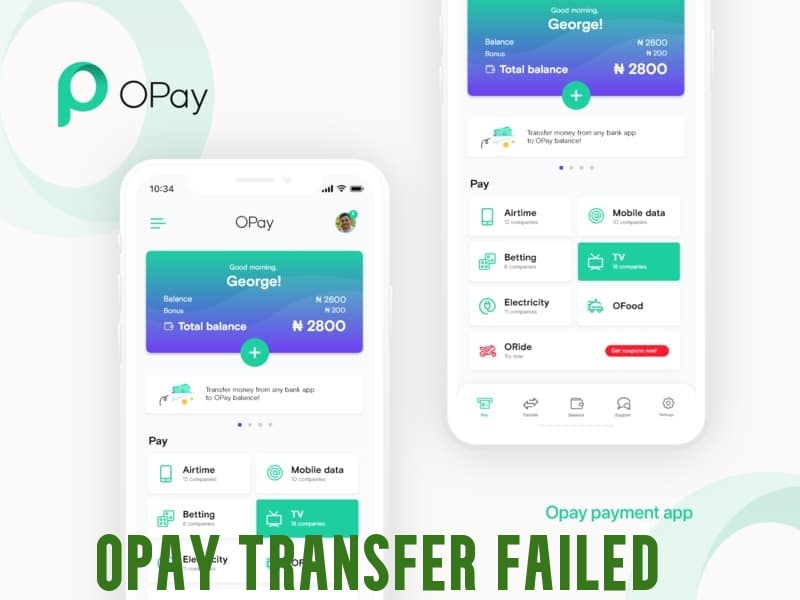 Opay Transfer Failed