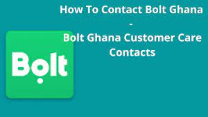 Bolt Ghana Customer Care