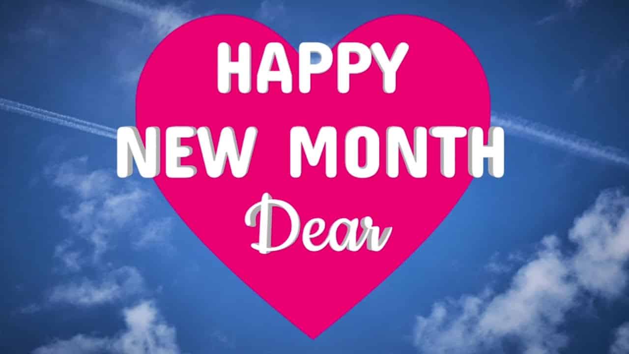 Happy New Month 2022 Messages