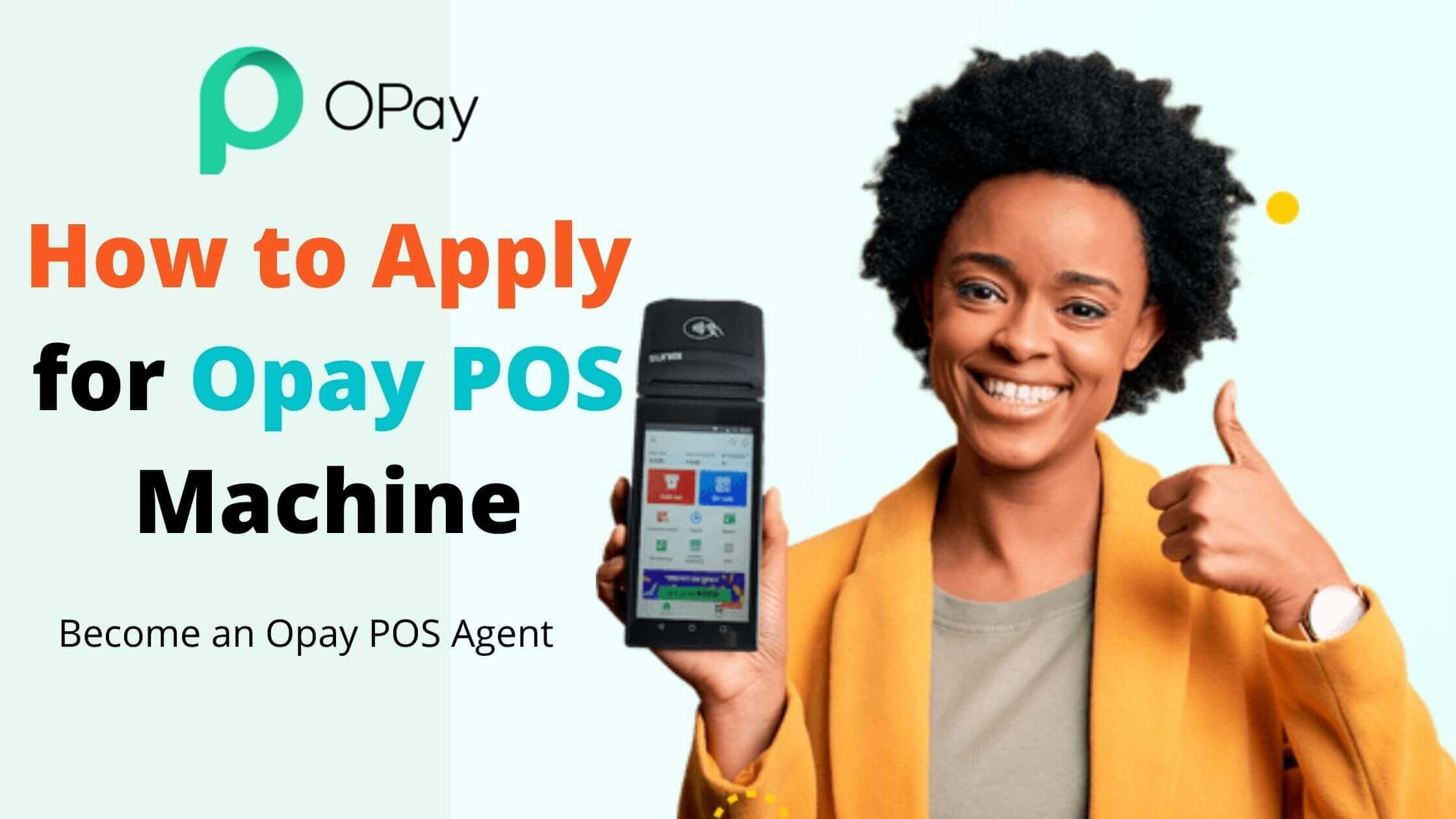 Get Opay POS in Abuja