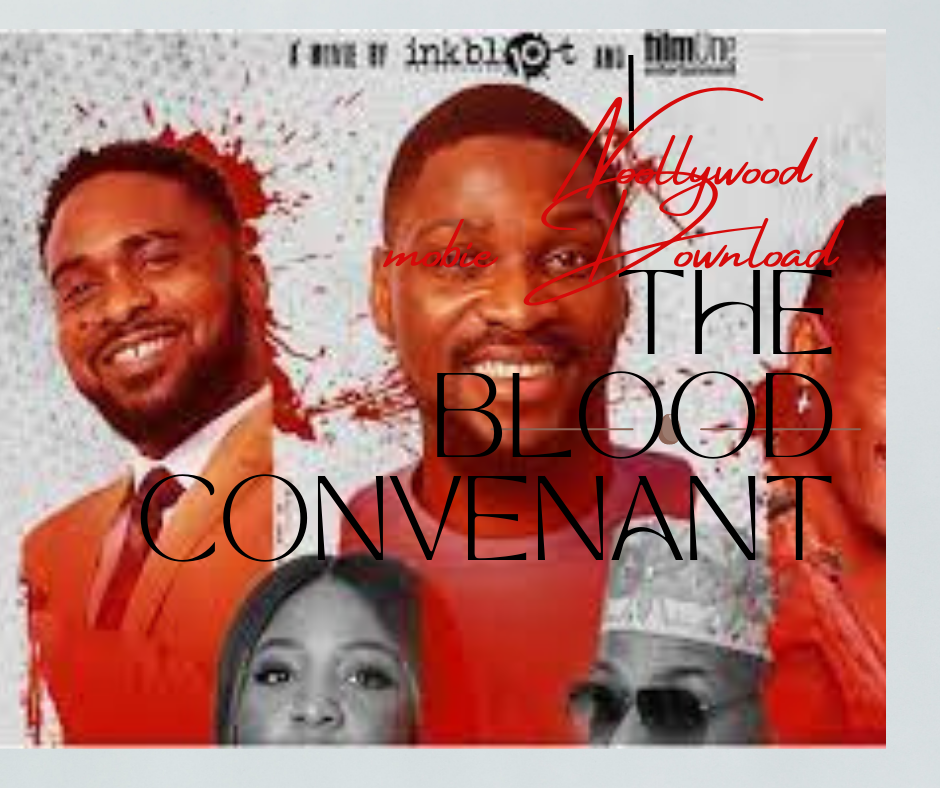 Blood Covenant Nollywood Movie