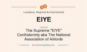 Eiye Confraternity Slangs