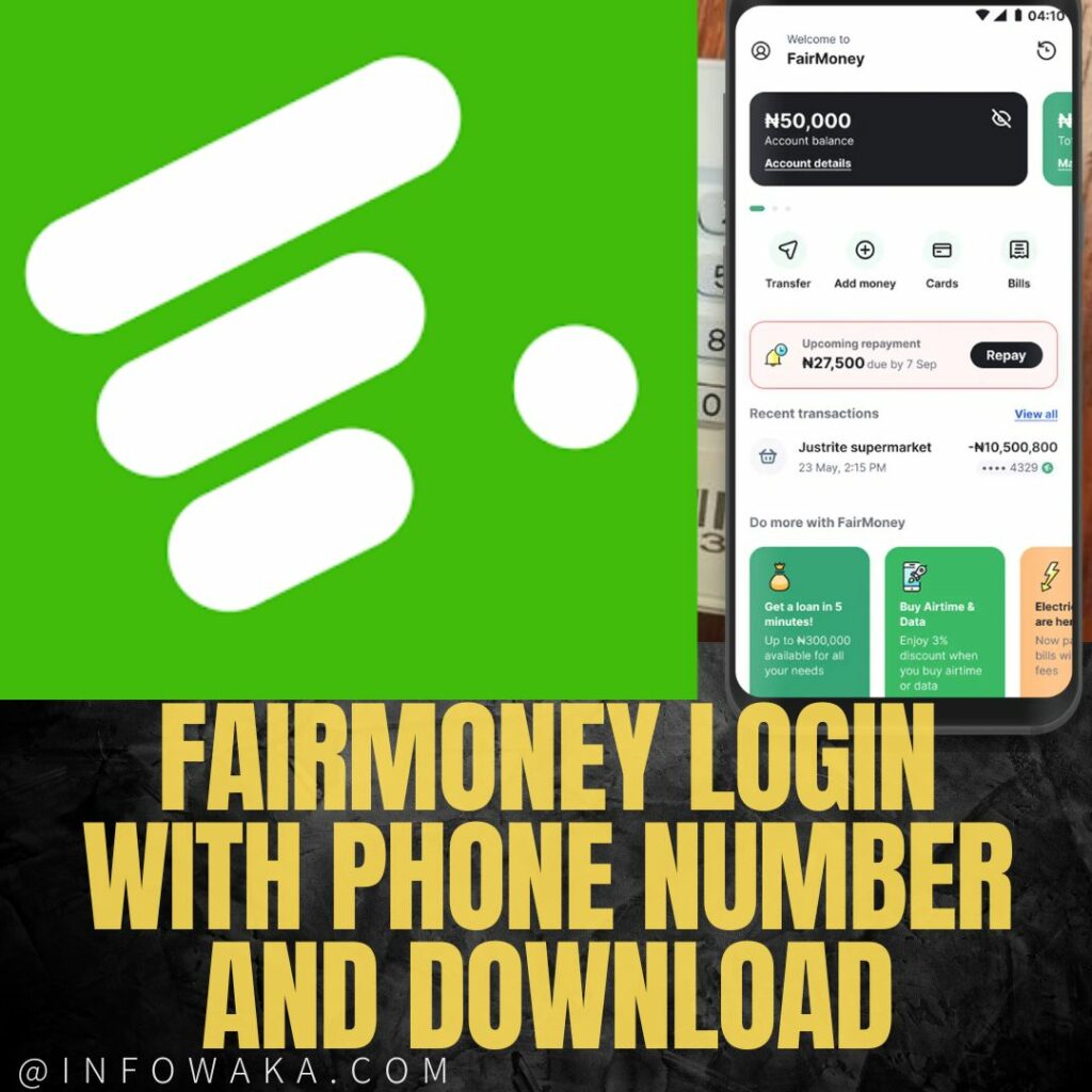 Fairmoney Login With Phone Number And Download