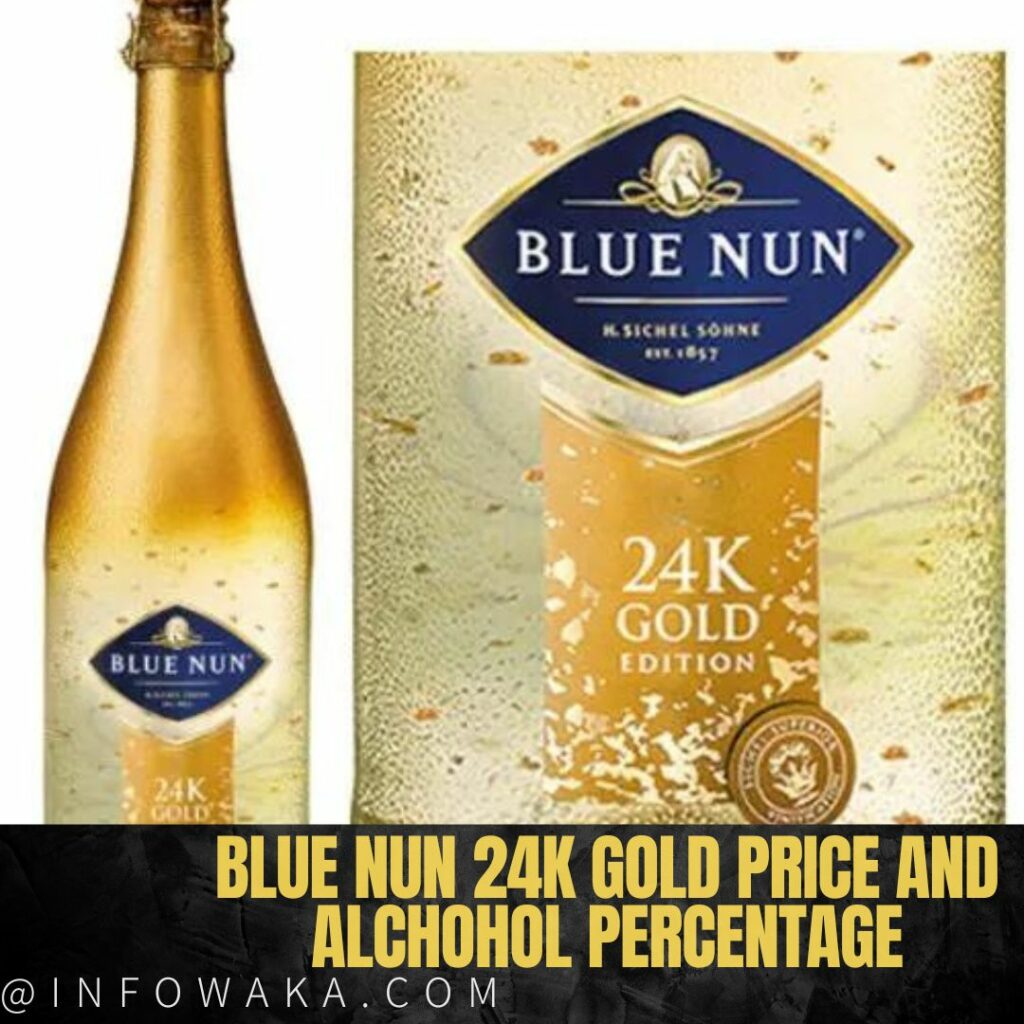 Blue Nun 24K Gold price and Alchohol Percentage