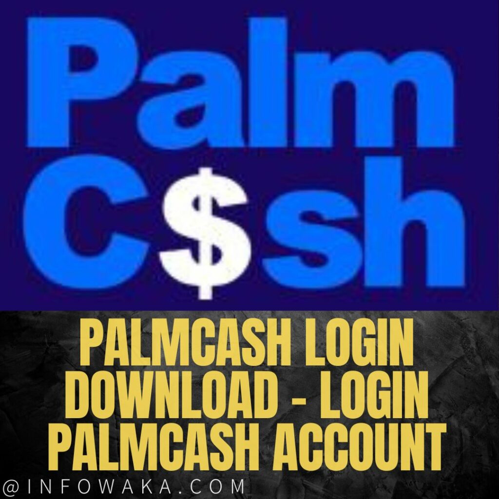 Palmcash Login Download - Login Palmcash Account