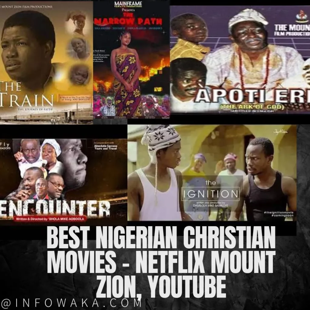 Best Nigerian Christian Movies - Netflix Mount Zion, Youtube