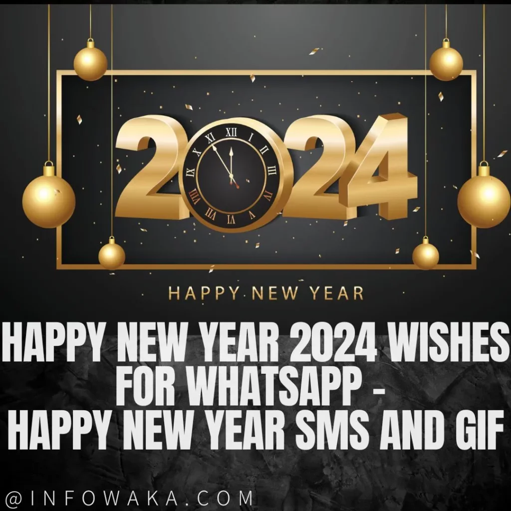 Happy New Year 2024 Wishes for Whatsapp - Happy New Year SMS and GIF