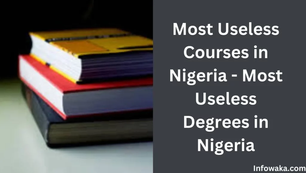 Useless Courses in Nigeria