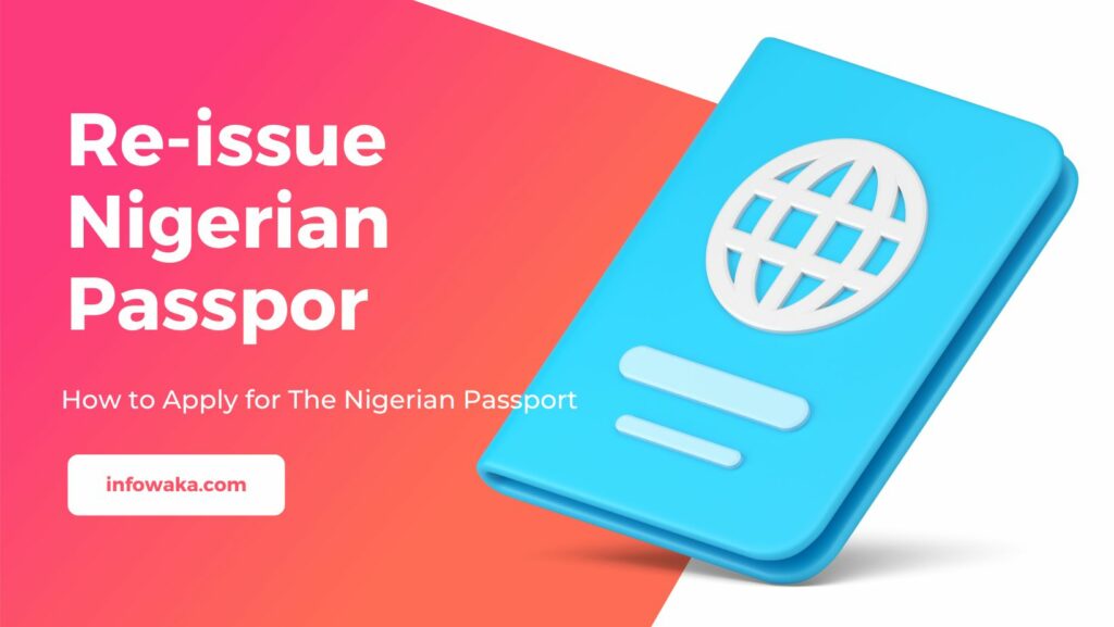 Nigerian Passport Renewal In UK