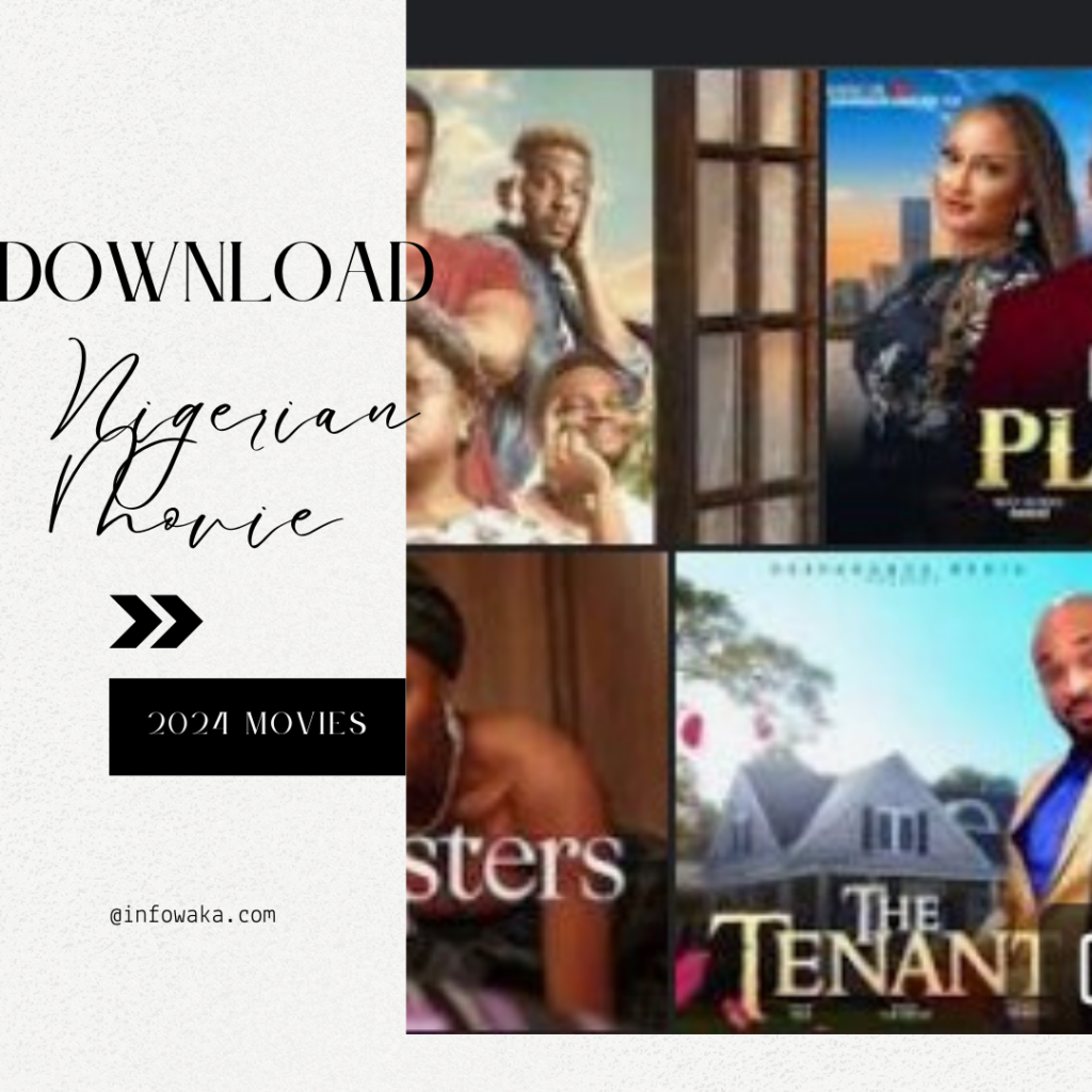 Download Nigerian Movie 2024 